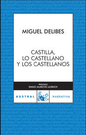 CASTILLA,LO CASTELLANO Y LOS..(C.A.358) (A 70 AÑOS