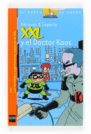 XXL Y EL DOCTOR KAOS BVN