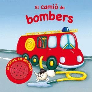 EL CAMIO DE BOMBERS -SONOR-