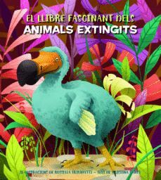 EL FASCINANT LLIBRE DELS ANIMALS EXTINGITS (VVKIDS