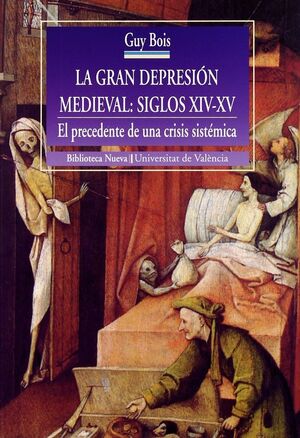 LA GRAN DEPRESION MEDIEVAL SIGLOS XIV-XV