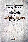 HISTORIA DEL CATALANISME FINS EL 1923