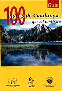 100 INDRETS DE CATALUNYA QUE CAL CONEIXER