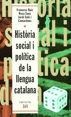 HISTORIA SOCIAL I POLITICA DE LA LLENGUA