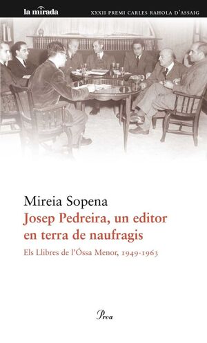 JOSEP PEDREIRA, UN EDITOR EN TERRA DE NAUFRAGIS