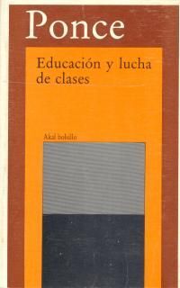 EDUCACIÓN Y LUCHA DE CLASES.