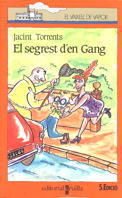 EL SEGRETS D´EN GANG