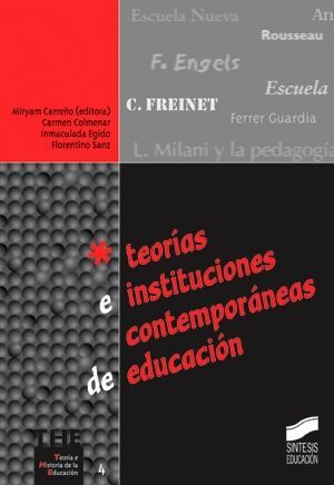 TEORIAS E INSTITUCIONES CONTEMPORANEAS DE LA EDUCACION