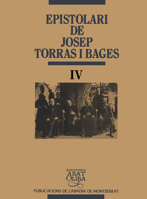 EPISTOLARI DE JOSEP TORRAS I BAGES-IV-