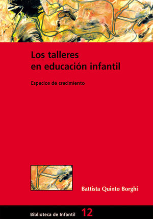 LOS TALLERES EN LA EDUCACION INFANTIL