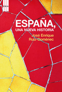 ESPAÑA, UNA NUEVA HISTORIA. N.E