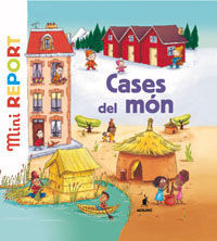 CASES DEL MON -MINIREPORT-