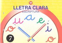 LLETRA CLARA ESCRIPTURA 7