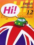 HI ENGLISH ACTIVITIES 12