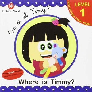 ON ES EL TIMY WHERE IS TIMMY