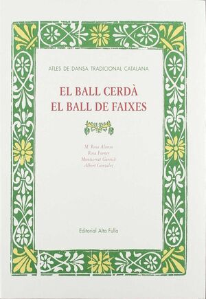 EL BALL CERDÀ, EL BALL DE FAIXES