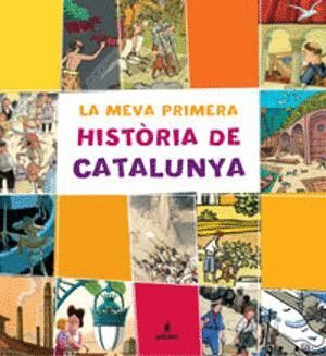 LA MEVA PRIMERA HISTORIA DE CATALUNYA