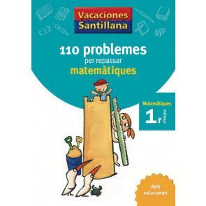 110 PROBLEMES PER REPASSAR 1EP MATEMATIQUES