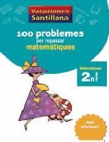 100 PROBLEMES REPASAR 2EP MATEMATIQUES