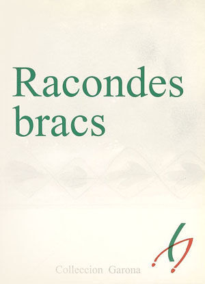 RACONDES BRACS