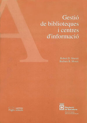 GESTIÓ DE BIBLIOTEQUES I CENTRES D'INFORMACIÓ