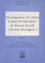 EL PERGAMINS DE L´ARXIU COMTA DE BARCELONA DE RAMON BORRELL A RAMON BE