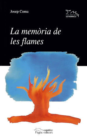 LA MEMORIA DE LES FLAMES
