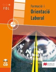 FORMACIÓ I ORIENTACIÓ LABORAL GRAU SUPERIOR