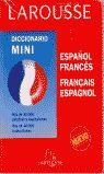 DICCIONARIO MINI ESPAÑOL-FRANCÉS, FRANCÉS-ESPAÑOL