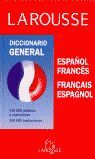 DICC LAROUSSE GENERAL ESPAAOL-FRANCES FR