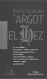 GRAN DICCIONARIO DEL ARGOT EL SOEZ