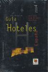 GUIA HOTELES ESPAÑA 2004