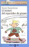 EL MISTERI DEL REPARTIDOR DE PIZZES