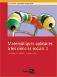 MATEMATIQUES APLICDES A LES CIENCIES SOCIALS 2