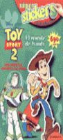 TOY STORY 2 RESCATE DE WOODY SUPER STICKERS