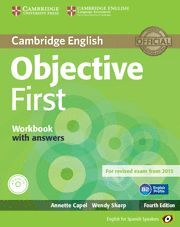 OBJECTIVE FIRST FOR SPANISH SPEAKERS WORKBOOK WITH ANSWERS WITH AUDIO CD