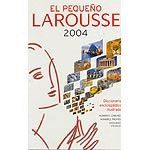 EL PEQUEÑO LAROUSSE 2004
