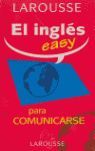 EL INGLES EASY PARA COMUNCIARSE