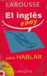 EL INGLES EASY PARA HABLAR