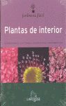 PLANTAS DE INTERIOR JARDINERIA FACIL