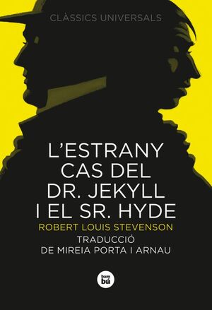 L´ESTRANY CAS DEL DR JEKYLL I EL SR HYDE