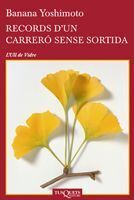RECORDS D´UN CARRERO SENSE SORTIDA ULL-40
