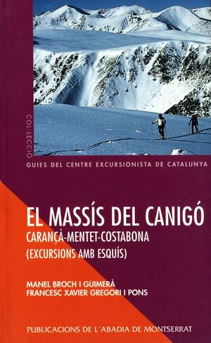 EL MASSIS DEL CANIGO CARANÇA-MENTET-COSTABONA
