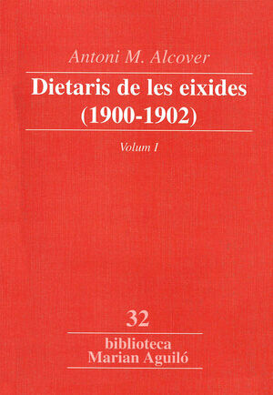 DIETARIS DE LES EIXIDES 1900-1902