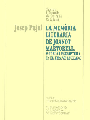 LA MEMORIA LITERARIA DE JOANOT MARTORELL