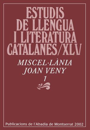 ESTUDIS DE LLENGUA I LITERATURA CATALANES XLV