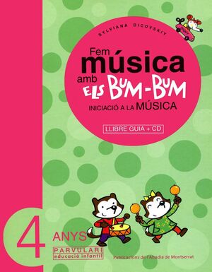 FEM MUSICA AMB ELS BUM BUM INICIACIO A LA MUSICA 4 ANYS