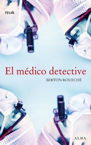 EL MEDICO DETECTIVE