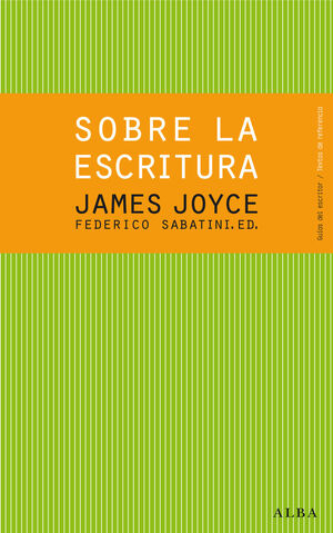 SOBRE LA ESCRITURA. JAMES JOYCE