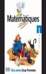 MATEMATIQUES 1 -C.I.1- TOTS A MICS